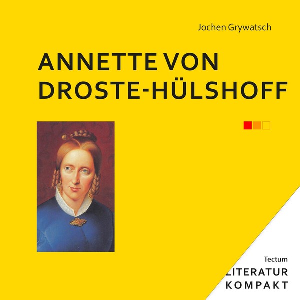 Buchcover: Jochen Grywatsch, Annette von Droste-Hülshoff